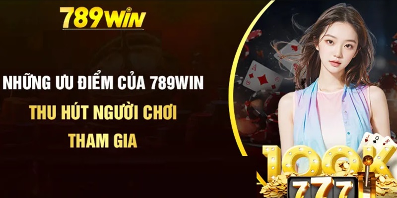 Kinh nghiệm chơi nổ hũ 789Win trăm trận trăm thắng