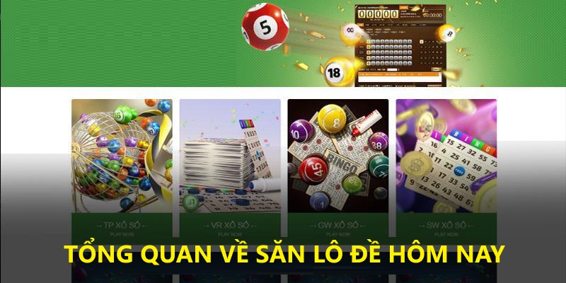 Giới thiệu về phương pháp săn số lô đề hôm nay